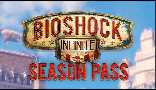 BioShock Infinite - Подробности о предзаказе игры и "сезонном билете"
