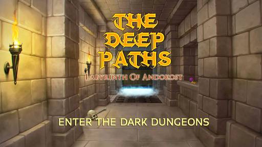 Обо всем - The deep paths: Labyrinth of Andokost - прохождение, часть 3 (Ярусы: 4-7)